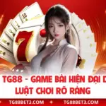Baccarat TG88 - Game Bài Hiện Đại Dễ Thắng, Luật Chơi Rõ Ràng