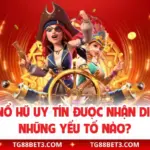 Trang Nổ Hũ Uy Tín Được Nhận Diện Qua Những Yếu Tố Nào?